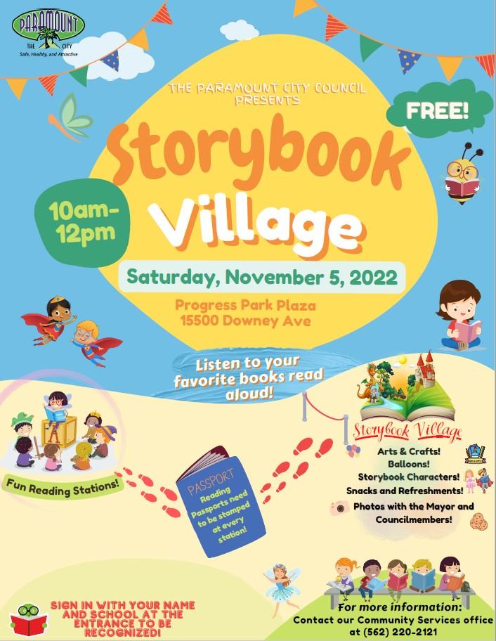 Storybook village presented by Paramount City Council, Saturday, November 5th from 10 AM to 12 PM at Progress Park Plaza